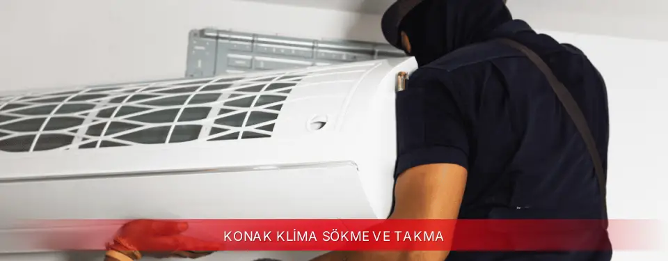 Konak İlçemi Kumtel Klima Sökme ve Takma